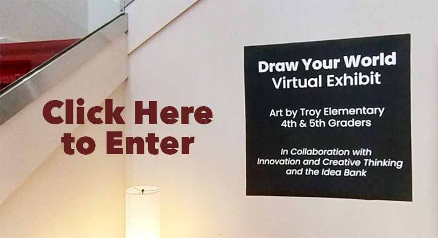 Click here to Enter the Draw Your World Virtual Exhibit