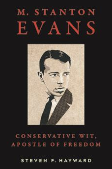 Book Cover for Stan Evans: Conservative Wit, Apostle of Freedom