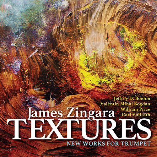 Album cover - James Zingara, Textures, New works for trumpet