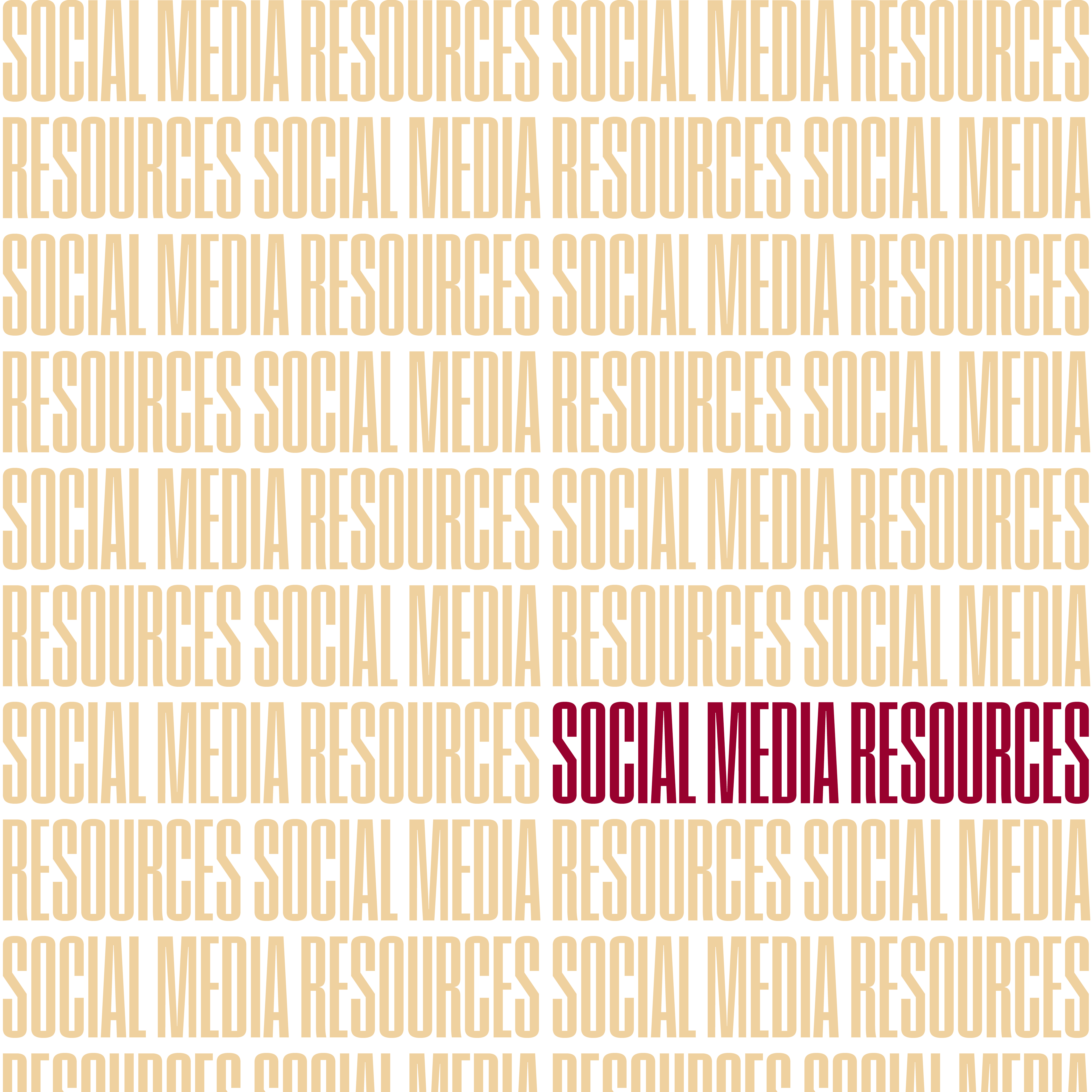 Typography graphic with the words "Social Media Resources" repeated in wheat and cardinal colors