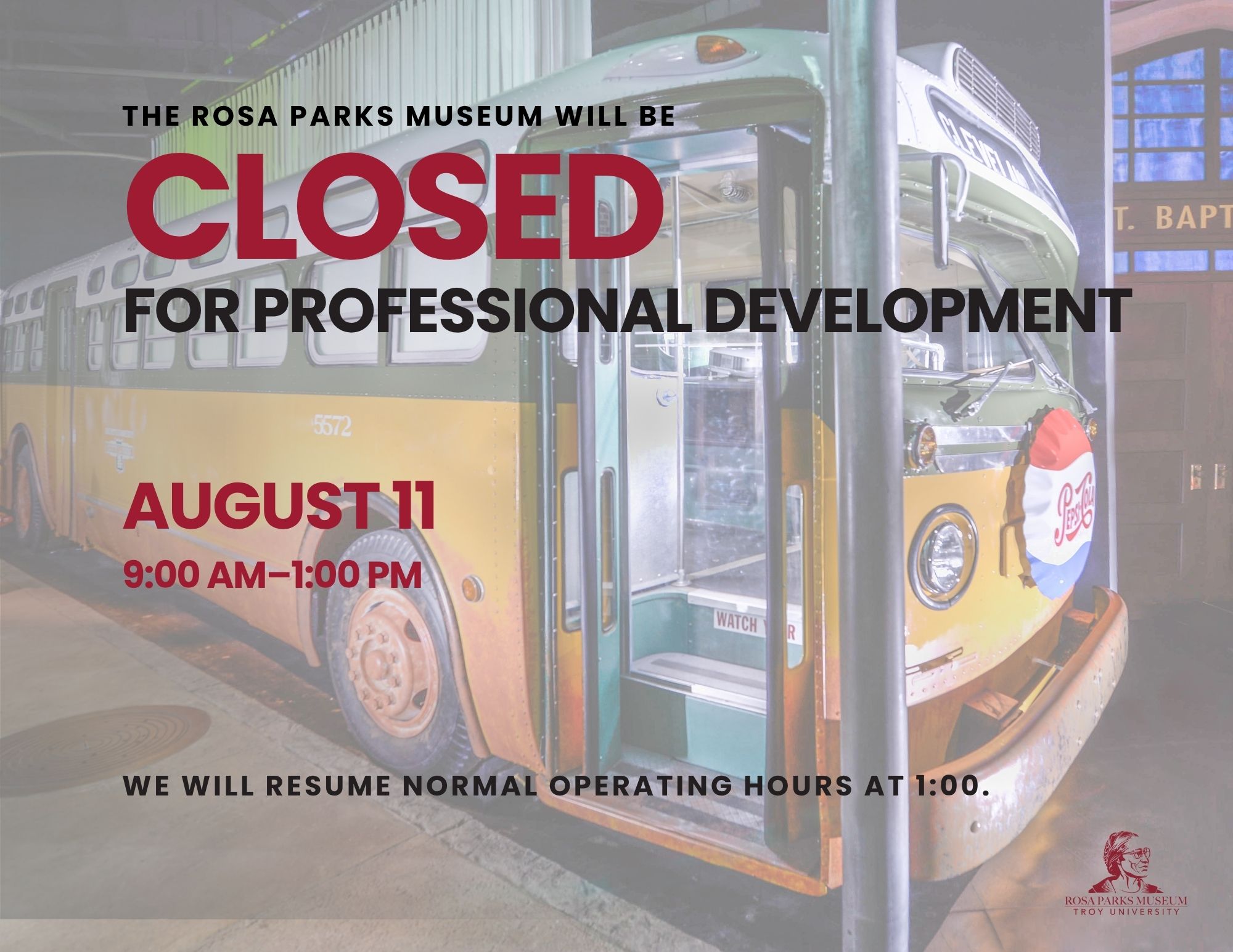 Museum closed 8-10-2025 from 9-1